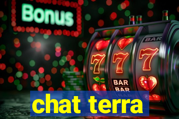 chat terra