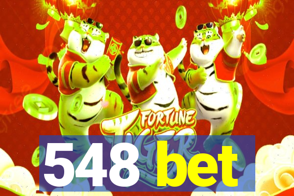548 bet